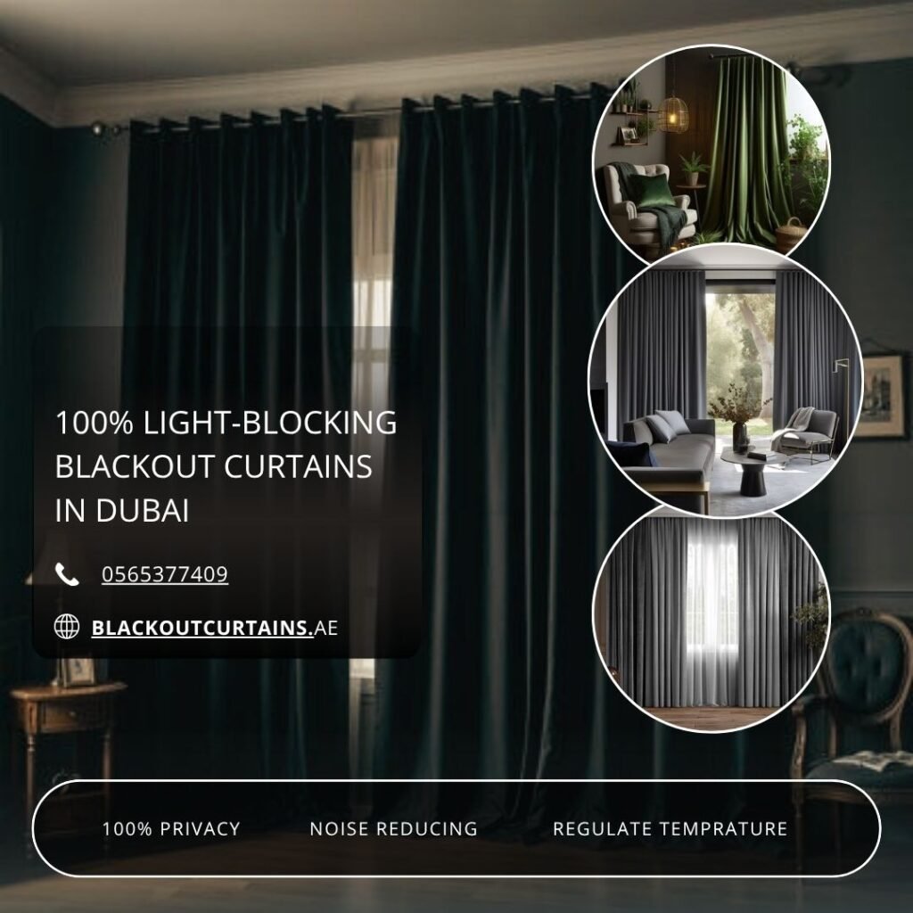 Custom Made 100% Blackout Curtains in Dubai