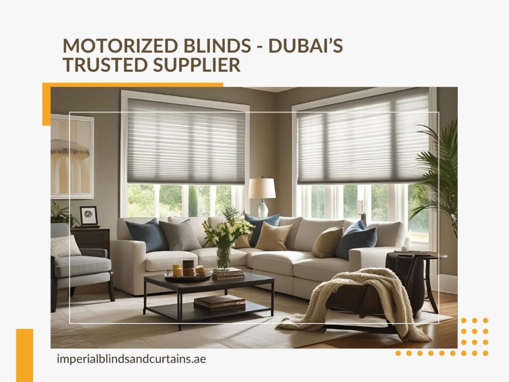 Motorized Blinds - Dubai’s Best Shop