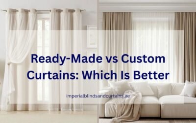 Ready-Made vs Custom Curtains: Which Is Better